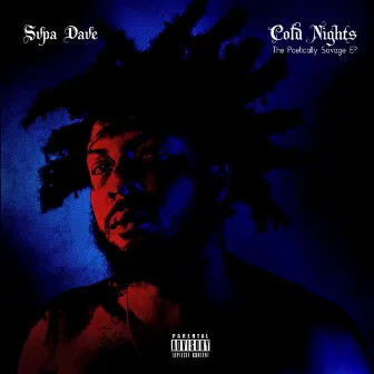 Cold Nights: The Poetically Savage EP by Svpa Dave