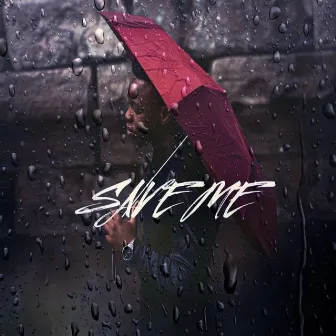 Save Me by Louiev