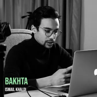 Bakhta by Ismail Khaldi