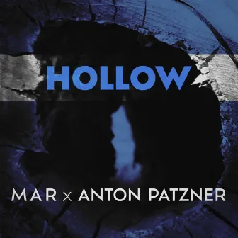 Hollow by MAR