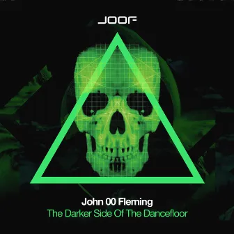 The Darker Side Of The Dancefloor by John 00 Fleming