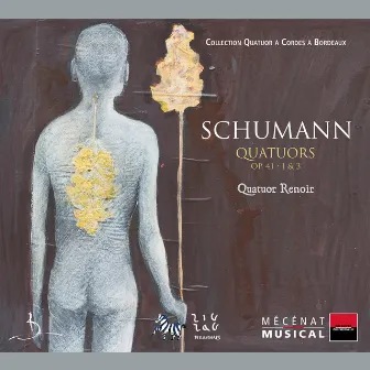 Schumann: Quatuors Op. 41 Nos. 1 & 3 by Quatuor Renoir