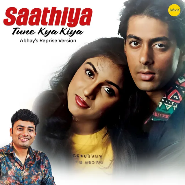 Saathiya Tune Kya Kiya - Reprise