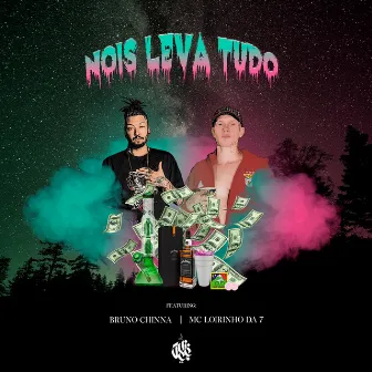 Nois Leva Tudo by Juice Co.