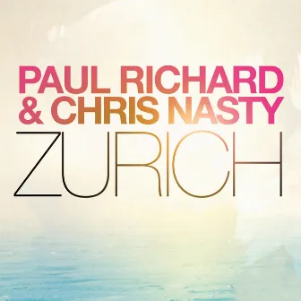 Zurich by Chris Nasty