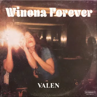 Winona Forever by Valen