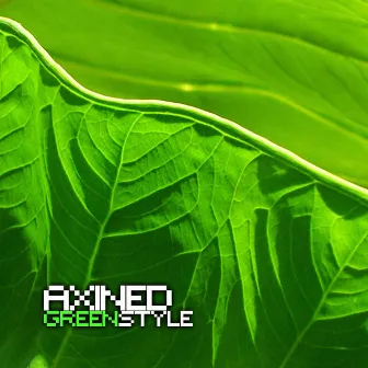 Green Style by Axined