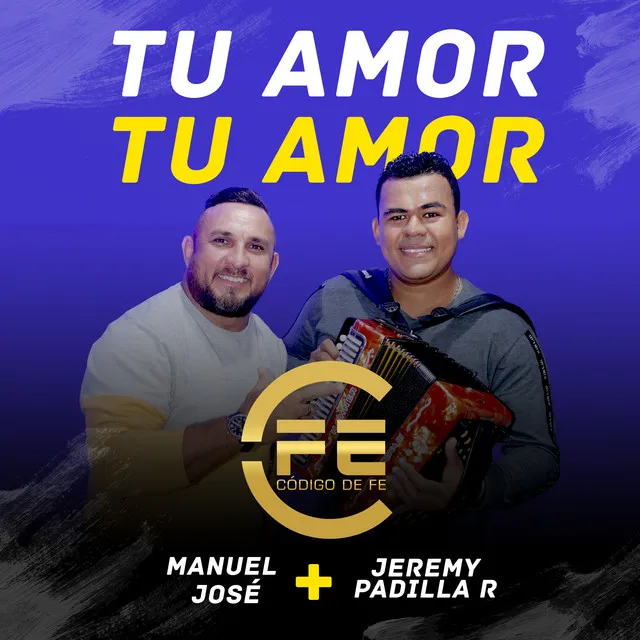 Tu Amor, Tu Amor