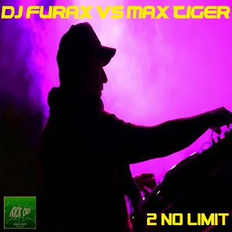 2 No Limit - Single by Max Tiger