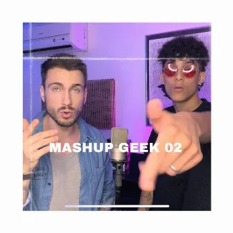 MASHUP GEEK 02 by Dreiks