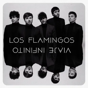 Viaje infinito by Los Flamingos