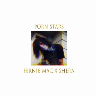 Porn Stars by Shera