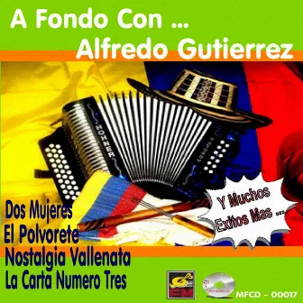 A Fondo Con..Alfredo Gutierrez by Alfredo Gutierrez