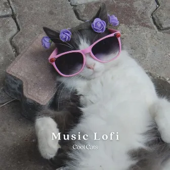 Music Lofi: Cool Cats by Lofi Vibes