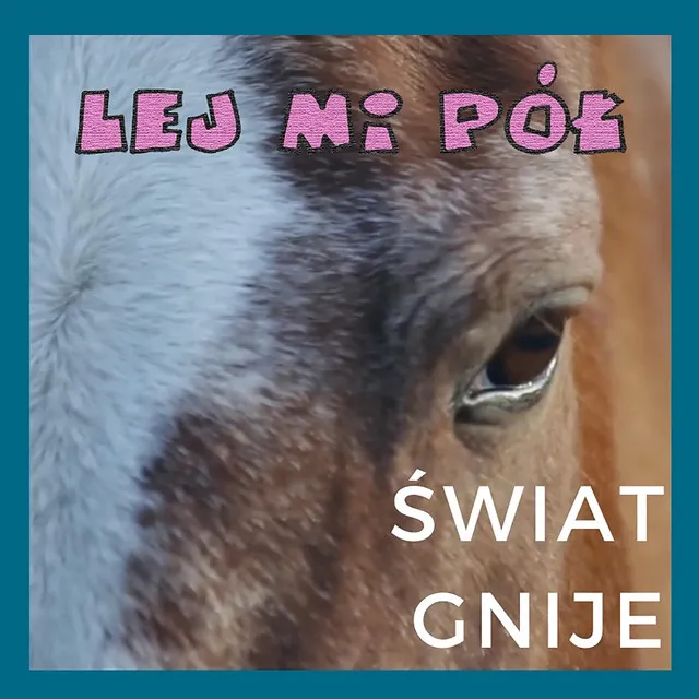 Świat Gnije