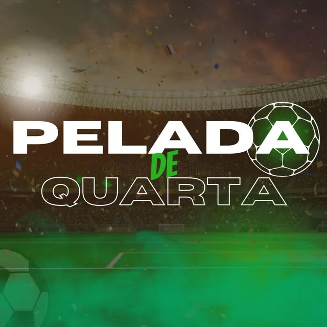 Pelada de Quarta