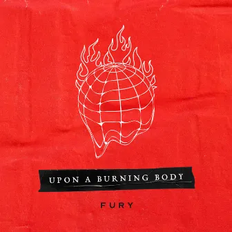 Fury by Upon A Burning Body