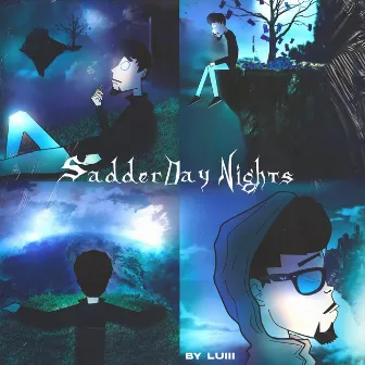 SadderDay Nights by Luiii