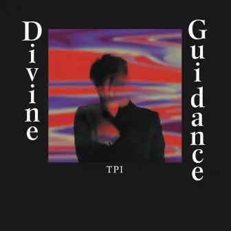 Divine Guidance by TPI