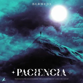 Paciencia by Bermejo