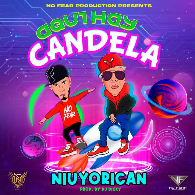 Aqui Hay Candela - prod. Dj Dicky No Fear