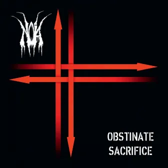 Obstinate Sacrifice by Noia