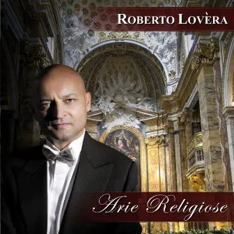 Arie religiose by Roberto Lovéra