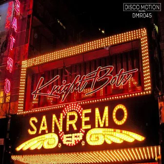 San Remo EP by Knightbots