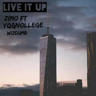 Live It Up by DJ Zimo