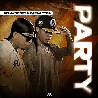 Party by Kelay Teddy