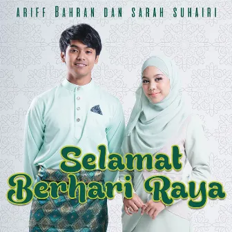 Selamat Berhari Raya by Ariff Bahran