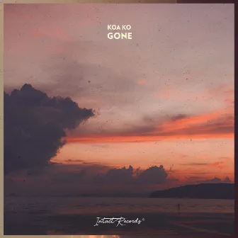 Gone by Koa Ko