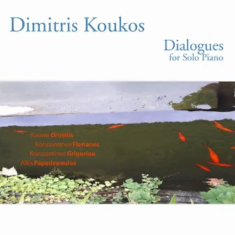 Dialogues by Dimitris Koukos