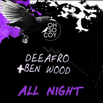 All Night by DeeAfro