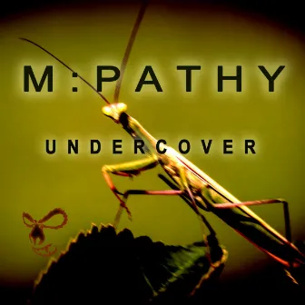 M:Pathy-Undercover by M:Pathy