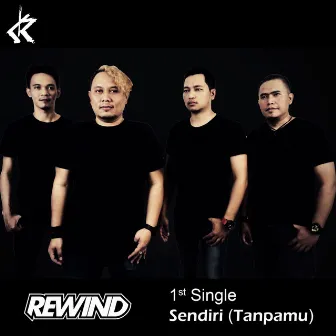 Sendiri (Tanpamu) by Rewind