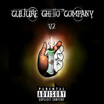 Culture Ghetto Company, Vol. 2 by Mr Nigga