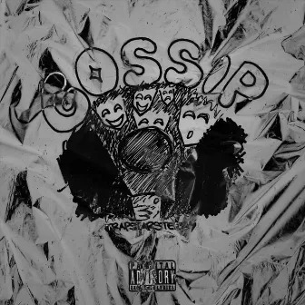 gossip by trapstarsteezy