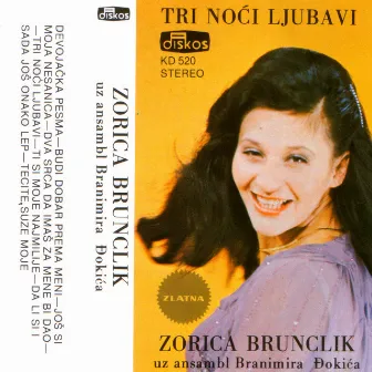 Tri Noci Ljubavi by Zorica Brunclik