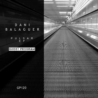 Pulsar EP by Dani Balaguer