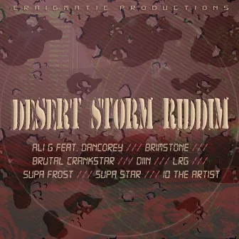 Desert Storm Riddim by Craigmatic