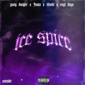 Ice Spice by Yung Danger