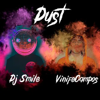 Dust by DJ SMILE