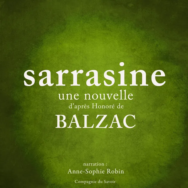 Sarrasine, une nouvelle de Balzac