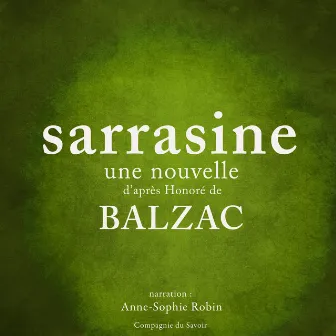 Sarrasine, une nouvelle de Balzac by Unknown Artist