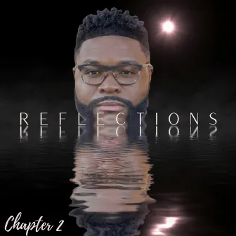 Chapter 2 : Reflections by K.T. Hill