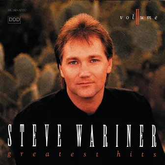 Steve Wariner Greatest Hits Volume II by Steve Wariner