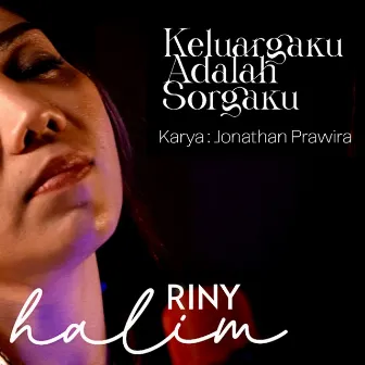 Keluargaku Adalah Surgaku by Riny Halim