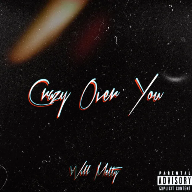 Crazy Over You