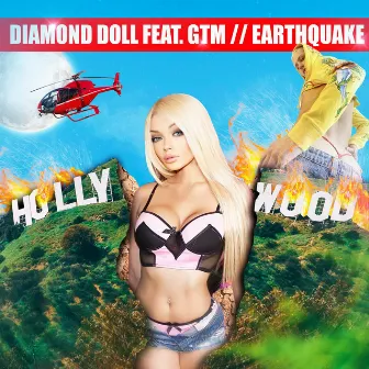 EARTHQUAKE by Diamond Doll xo